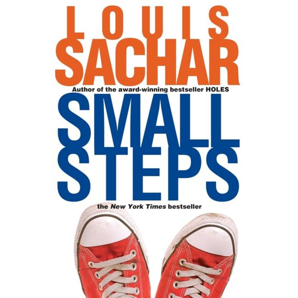 Small Steps -- Louis Sachar